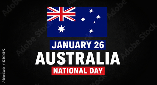 Happy Australia Day Celebration Graphic featuring the Australian National Flag with January 26 and National Day Text on a Dark Background for Patriotic Holiday Posters Social Media and Event Banners.