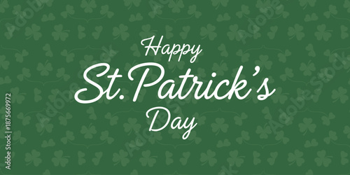 Green background with subtle shamrocks and white cursive happy st. patrick's day text for festive holiday design