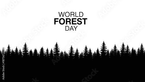 Silhouette of Trees for World Forest Day.
