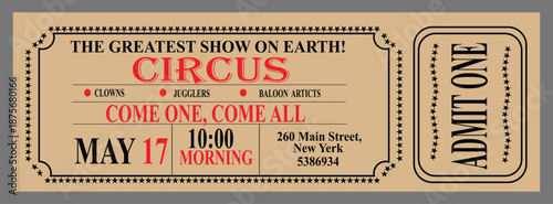 a vintage style circus ticket with red and black text on a beige background