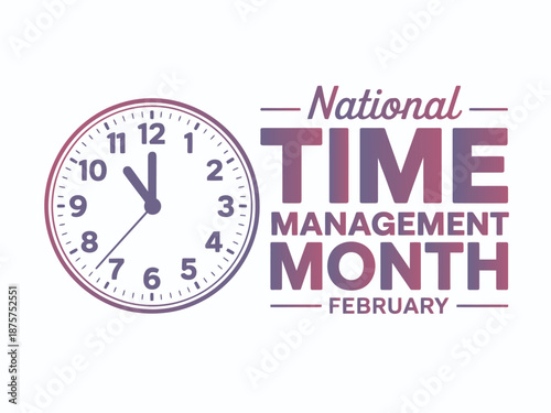 National Time Management Month February Banner with Analog Clock Face for Business Planning Efficiency Professional Productivity and Schedule Mastery