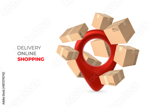 Online shopping 3D vector banner, customer orders delivery service, brown cardboard boxes around red geolocation sign