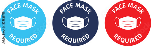 Face Mask Required Signs in Blue, Navy, and Red covid-19 pandemic