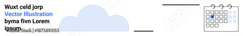 Digital organization, remote work, cloud computing, task management, scheduling tools, online planning. Minimalist cloud linked to a calendar. Cloud computing and task management concept