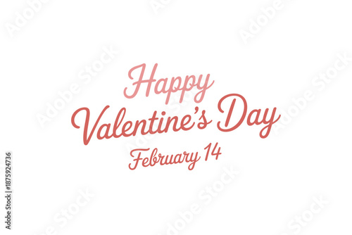 A festive Happy Valentine's Day message in pink cursive font on a white background