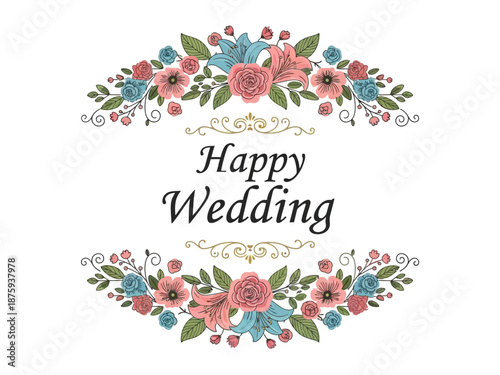Floral Wedding Decoration with 'Happy Wedding' Text and Ornate Flourishes