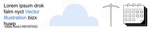 Cloud computing, data storage, mining tools, resource management, productivity, scheduling. A cloud, pickaxe and calendar visuals. Cloud computing and data storage concept