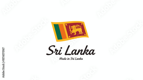Made in Sri Lanka Logo Design with Lion Flag Symbol on White Background