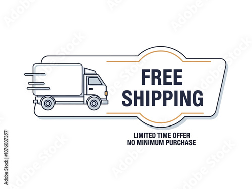 Limited time offer for free shipping service, fast and reliable delivery with no minimum purchase required, a great deal for online shoppers