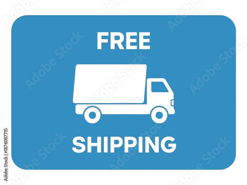 Vibrant blue graphic icon promoting complimentary shipping services for customer convenience and satisfaction