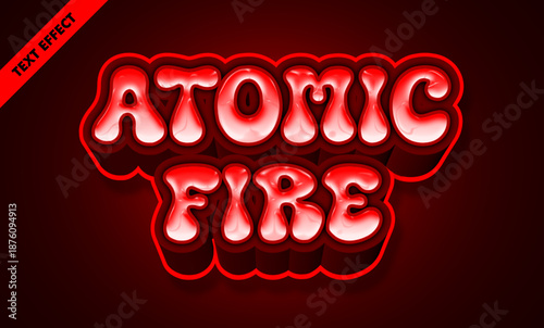 Atomic fire editable red glowing liquid text effect, glossy cartoon text style template
