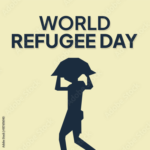 World Refugee Day. Simple silhouette of a refugee background