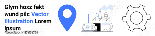 Map pin, industrial factory with truck and smoke, and a gear outline. Ideal for logistics, manufacturing, delivery, planning, operations, industrial systems simple landing page