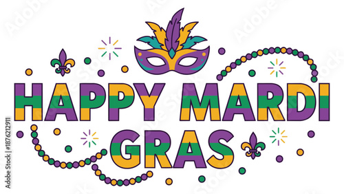 Happy mardi gras lettering with colorful mask beads and confetti vector illustration for festive celebration high quality professional detailed modern elegant stylish