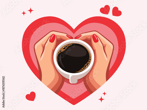 Love Coffee Concept with Hands Holding Cup Inside Heart Shape Vector Illustration