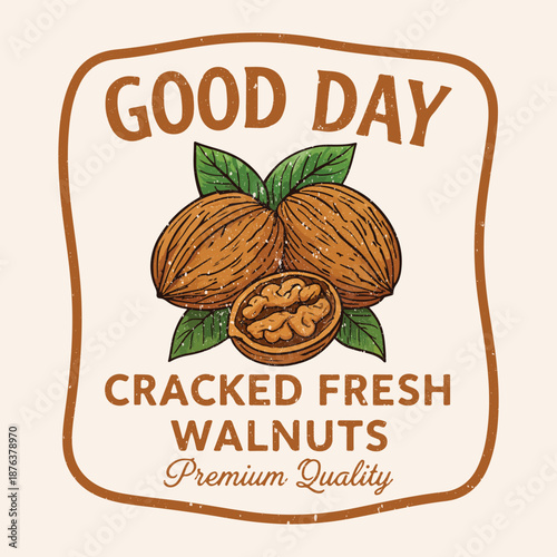 Good day cracked fresh walnuts .Organic Healthy Food Branding Vector. Nature fruit club print design. Organic food artwork for for t-shirt. women's girls graphics. trendy Walnuts t-shirt print design.