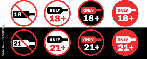  A set of signs prohibiting the sale of alcohol to minors, featuring a horizontal image of a wine bottle and the words "18+ Only" and "21+ Only." A collection of signs with a strikethrough line