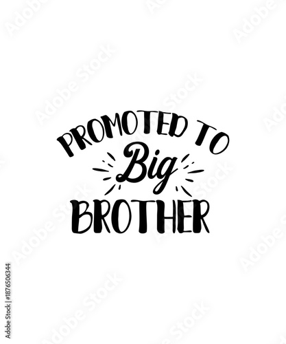 Brother SVG Bundle, Big Brother SVG, Brother Quotes svg, Siblings svg, Brother Shirt svg, Brother and Sister svg