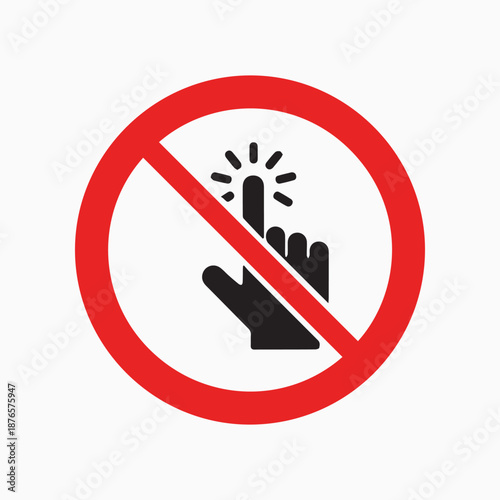No Clicking Symbol: An illustration depicting a red prohibition sign with a finger pointing downwards, emphasizing a restriction or warning related to digital interaction. 