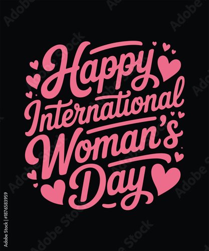 Happy international womens day