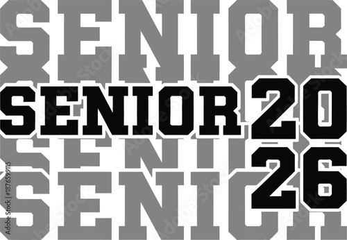 Wallpaper Mural Senior 2026 Gray Repeating Varsity Bold Typography Design Torontodigital.ca