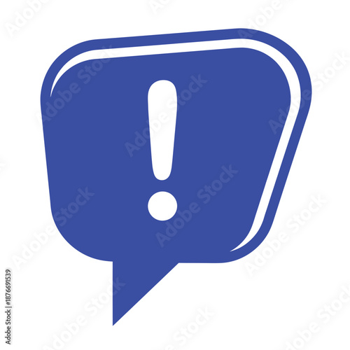 A simple blue speech bubble with a white exclamation point inside