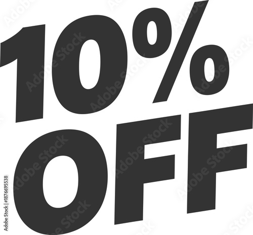 Discount offer: get 10 percent off your purchase today and save big