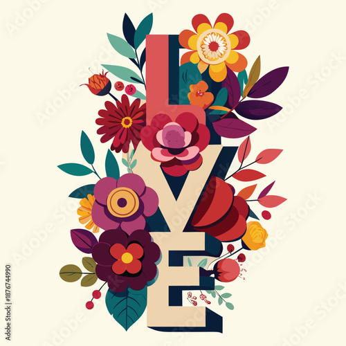 Floral Love Typography with Blooming Flowers