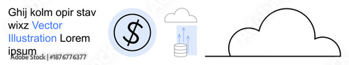 Financial technology, cloud computing, data management, economic systems, digital services, innovation trends. Cloud symbol, dollar sign and data stack illustration. Financial technology and cloud
