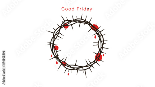 Crown of Thorns with Blood Drops on Good Friday.