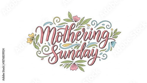 Mothering Sunday Floral Calligraphy on White Background