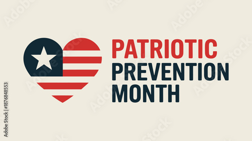 Celebrate patriotic prevention month Vector