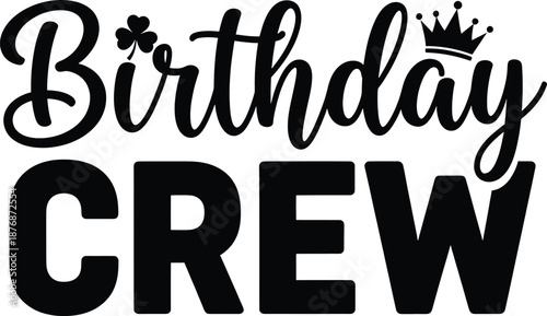 Celebrate with the birthday crew isolated on white background, Vector, illustration