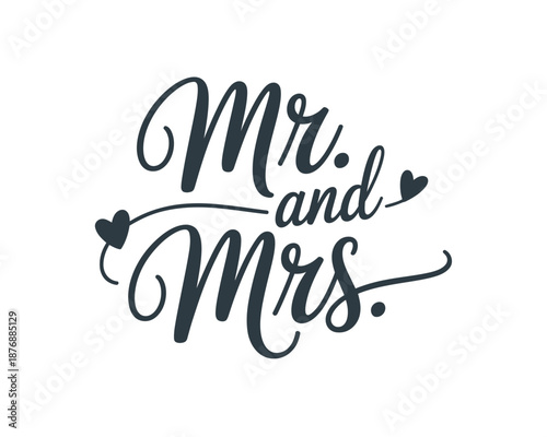 A beautiful vector graphic illustration of Mr. and Mrs. in elegant cursive script with hearts