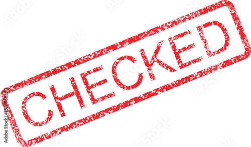 Grungy red 'CHECKED' rubber stamp impression on a white background, symbolizing verification, approval, or completion of a task or process