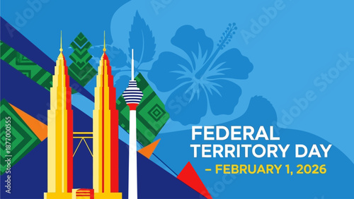 Vibrant Kuala Lumpur cityscape celebrating Federal Territory Day on February 1, 2026