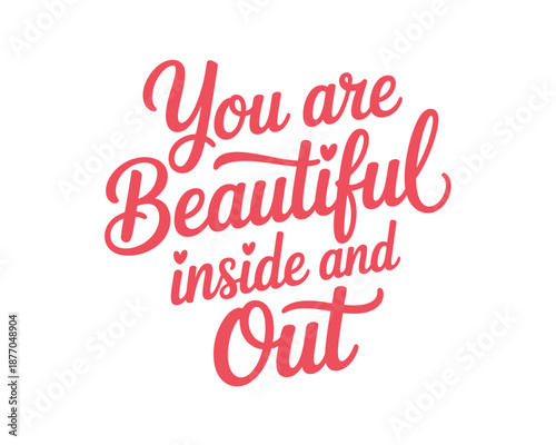 A vibrant pink vector graphic with a motivational quote about inner and outer beauty