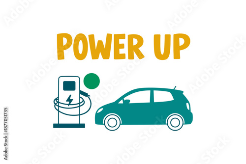 Electric car charging graphic with power up text