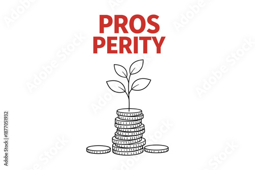 Prosperity growth: plant on stacked coins symbolizing financial success