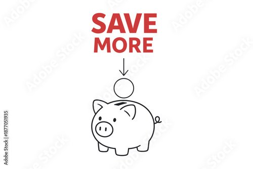 Save more: piggy bank icon with coin and savings message