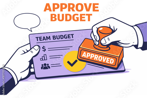 Team budget approval process concept with hands and approval stamp