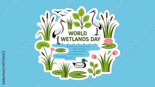 World Wetlands Day celebration vector illustration sticker depicting a healthy wetland ecosystem with diverse flora, birds, and aquatic life, promoting environmental awareness and conservation