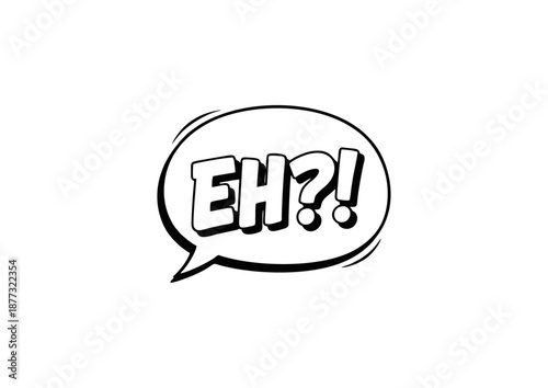 Comic Speech Bubble with "EH?!" Text, representing confusion or questioning in a cartoonish, graphic style