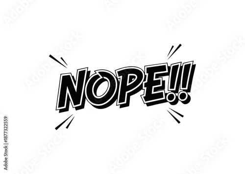 Nope quote graphic design