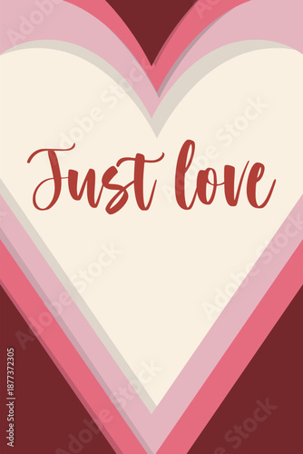 Minimal Valentine Card with Layered Heart and Just Love Text