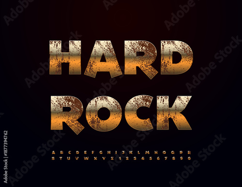 Vector Cool icon Hard Rock. Rusty Metallic Font. Aged Gold Alphabet Letters and Numbers set.
