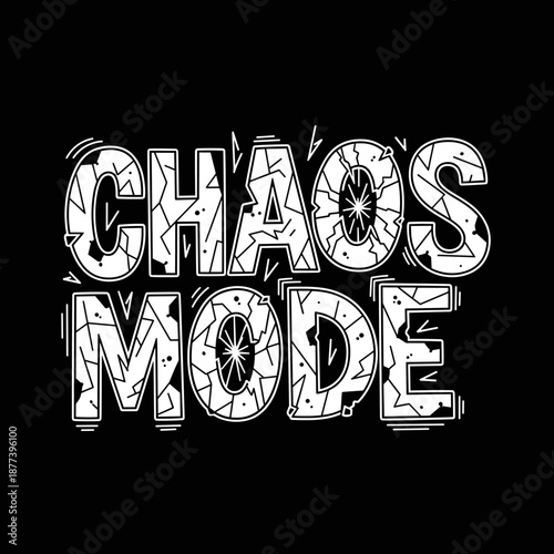 Chaos Mode Distressed Typography Design.