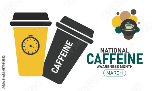 National Caffeine Awareness Month Graphics Poster Banner Template Background Coffee Awareness Health Campaign Energy Limit Safe Dose Addiction Jittery Heartbeat Insomnia Brain Alert