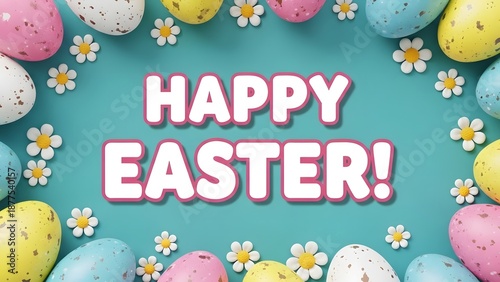 Happy easter celebration with colorful eggs and flowers