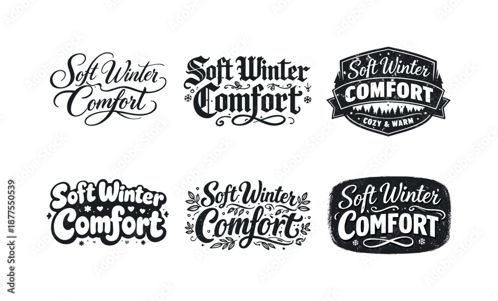 Obraz premium Winter Typography Variations. Soft winter comfort. Set lettering. harmonious lettering variations of the same emblematic concept, each with different artistic